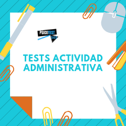 tests de actividad administrativa