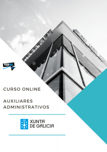 Curso Online de Auxiliares Administrativos de la Xunta de Galicia