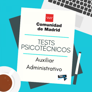 tests psicotécnicos auxiliar administrativo comunidad de madrid